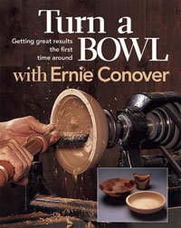 Turning A Bowl With Ernie Conover